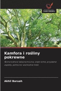 bokomslag Kamfora i ro¿liny pokrewne