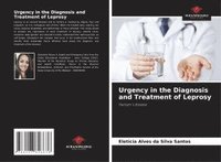 bokomslag Urgency in the Diagnosis and Treatment of Leprosy