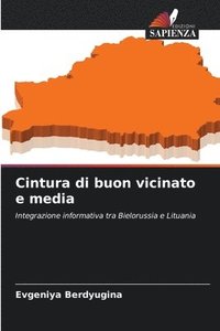 bokomslag Cintura di buon vicinato e media