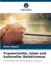 bokomslag Frauenrechte, Islam und kultureller Relativismus
