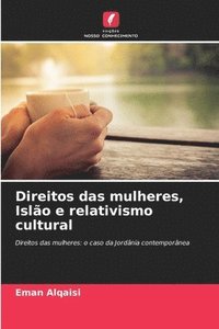 bokomslag Direitos das mulheres, Islão e relativismo cultural