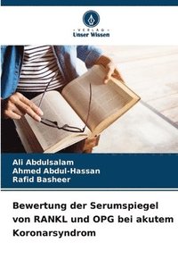 bokomslag Bewertung der Serumspiegel von RANKL und OPG bei akutem Koronarsyndrom