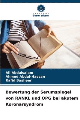 bokomslag Bewertung der Serumspiegel von RANKL und OPG bei akutem Koronarsyndrom