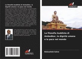 bokomslag La filosofia buddista di Ambedkar, la dignità umana e la pace nel mondo