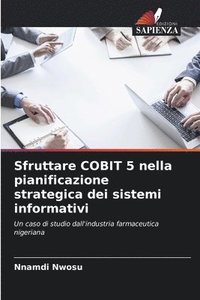 bokomslag Sfruttare COBIT 5 nella pianificazione strategica dei sistemi informativi