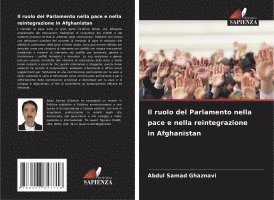 bokomslag Il ruolo del Parlamento nella pace e nella reintegrazione in Afghanistan