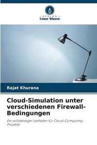 bokomslag Cloud-Simulation unter verschiedenen Firewall-Bedingungen