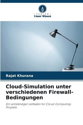 bokomslag Cloud-Simulation unter verschiedenen Firewall-Bedingungen