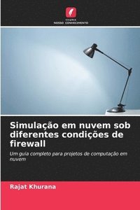 bokomslag Simulação em nuvem sob diferentes condições de firewall