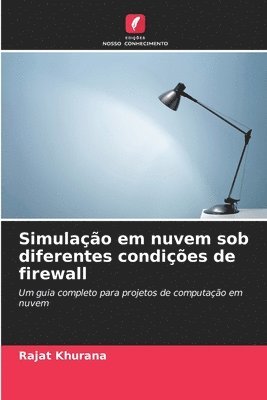 bokomslag Simulação em nuvem sob diferentes condições de firewall