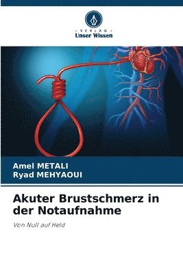 bokomslag Akuter Brustschmerz in der Notaufnahme