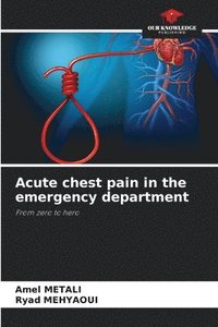 bokomslag Acute chest pain in the emergency department