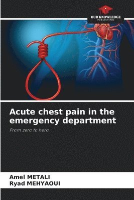 bokomslag Acute chest pain in the emergency department