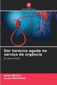bokomslag Dor torácica aguda no serviço de urgência