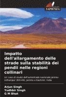 bokomslag Impatto dell'allargamento delle strade sulla stabilità dei pendii nelle regioni collinari