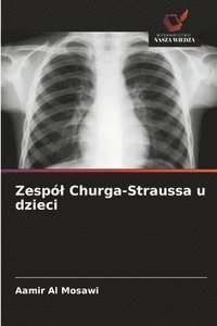 bokomslag Zespól Churga-Straussa u dzieci