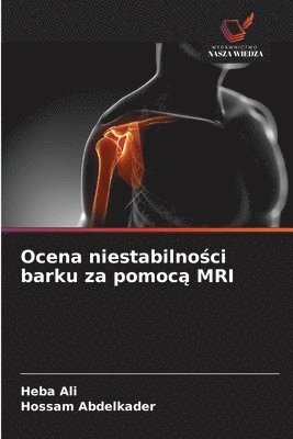 bokomslag Ocena niestabilno?ci barku za pomoc? MRI