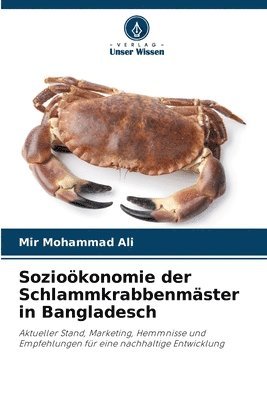 bokomslag Sozioökonomie der Schlammkrabbenmäster in Bangladesch