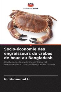 bokomslag Socio-économie des engraisseurs de crabes de boue au Bangladesh