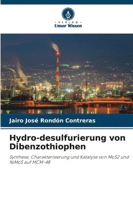 Hydro-desulfurierung von Dibenzothiophen
