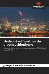 bokomslag Hydrodésulfuration du dibenzothiophène