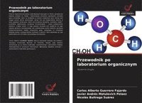 bokomslag Przewodnik po laboratorium organicznym