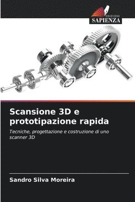 bokomslag Scansione 3D e prototipazione rapida
