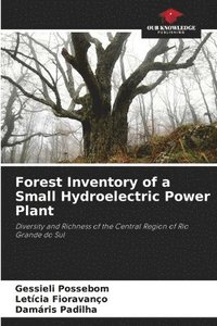 bokomslag Forest Inventory of a Small Hydroelectric Power Plant