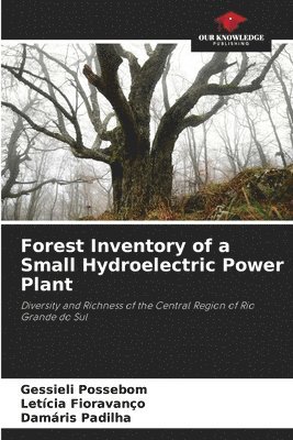 bokomslag Forest Inventory of a Small Hydroelectric Power Plant