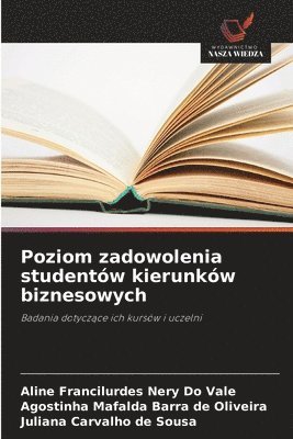 bokomslag Poziom zadowolenia studentów kierunków biznesowych