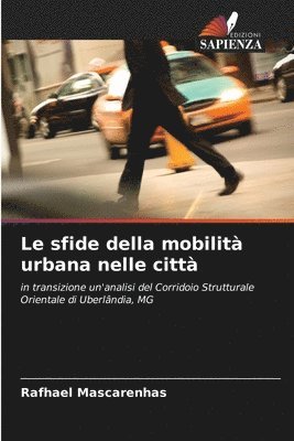 bokomslag sfide della mobilità urbana nelle città