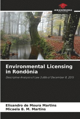 bokomslag Environmental Licensing in Rondônia