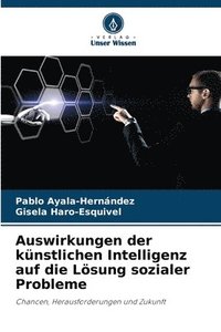 bokomslag Auswirkungen der künstlichen Intelligenz auf die Lösung sozialer Probleme