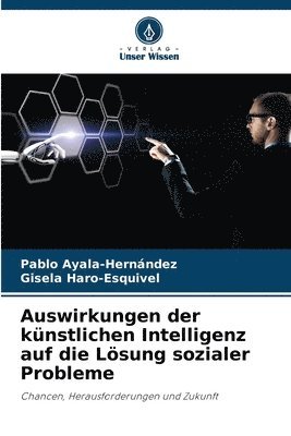 bokomslag Auswirkungen der künstlichen Intelligenz auf die Lösung sozialer Probleme