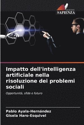 bokomslag Impatto dell'intelligenza artificiale nella risoluzione dei problemi sociali