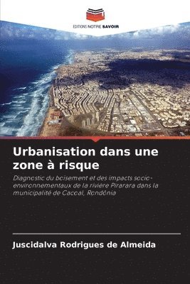 bokomslag Urbanisation dans une zone à risque