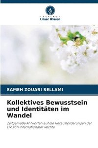 bokomslag Kollektives Bewusstsein und Identitäten im Wandel