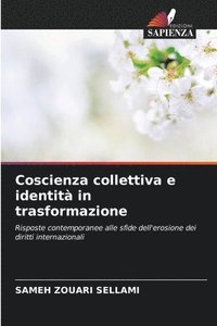bokomslag Coscienza collettiva e identità in trasformazione
