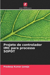 bokomslag Projeto de controlador IMC para processo SOPDT