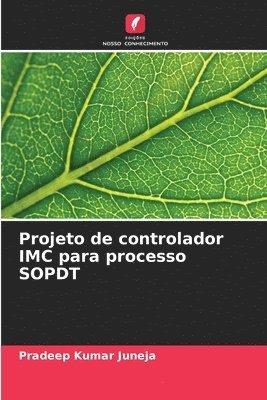 bokomslag Projeto de controlador IMC para processo SOPDT