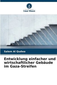 bokomslag Entwicklung einfacher und wirtschaftlicher Gebäude im Gaza-Streifen