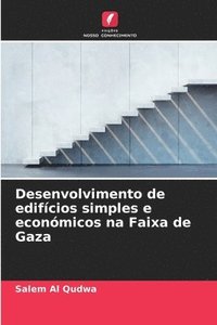 bokomslag Desenvolvimento de edifícios simples e económicos na Faixa de Gaza