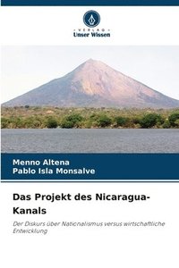 bokomslag Das Projekt des Nicaragua-Kanals