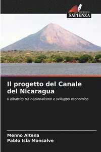 bokomslag Il progetto del Canale del Nicaragua
