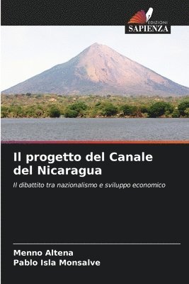 Menno Altena, Pablo Isla Monsalve - Il progetto del Canale del Nicaragua, Häftad