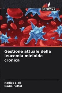 bokomslag Gestione attuale della leucemia mieloide cronica