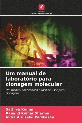 Um manual de laboratório para clonagem molecular