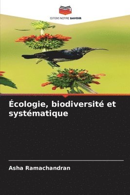 Asha Ramachandran - Écologie, biodiversité et systématique, Häftad