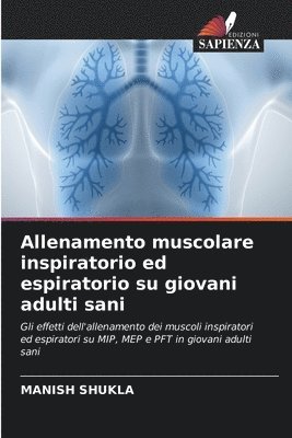 bokomslag Allenamento muscolare inspiratorio ed espiratorio su giovani adulti sani