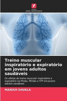 bokomslag Treino muscular inspiratório e expiratório em jovens adultos saudáveis